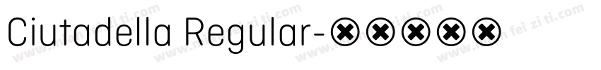 Ciutadella Regular字体转换